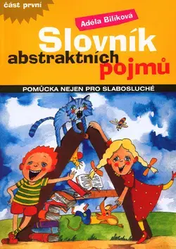 Literárna veda, jazykoveda Slovník abstraktních pojmů - Adéla Bilíková