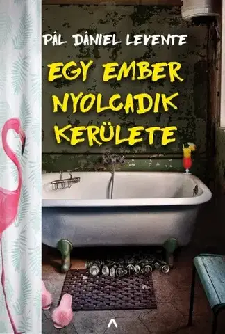 Svetová beletria Egy ember nyolcadik kerülete - Pál Dániel Levente