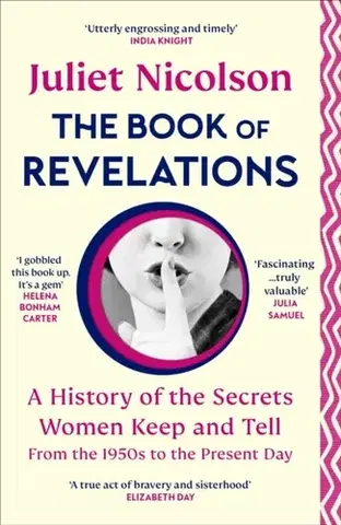 Sociológia, etnológia The Book of Revelations - Juliet Nicolson