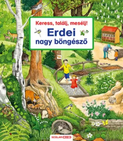 Leporelá, krabičky, puzzle knihy Keress, találj, mesélj! - Erdei nagy böngésző - Susanne Gernhäuser