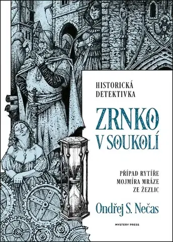 Detektívky, trilery, horory Zrnko v soukolí - Ondřej S. Nečas