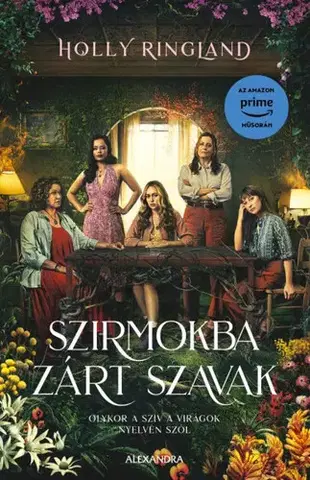 Svetová beletria Szirmokba zárt szavak - Holly Ringlandová