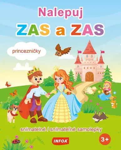 Nalepovačky, vystrihovačky, skladačky Nalepuj ZAS a ZAS - Princezničky - snímatelné / snímateľné samolepky (CZ/SK vydanie)