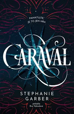 Young adults Caraval - Stephanie Garberová