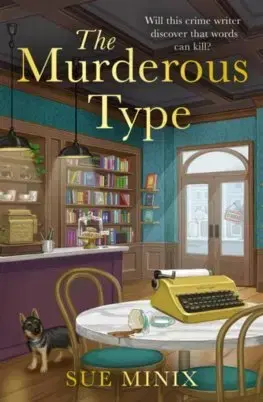 Detektívky, trilery, horory The Murderous Type - Sue Minix