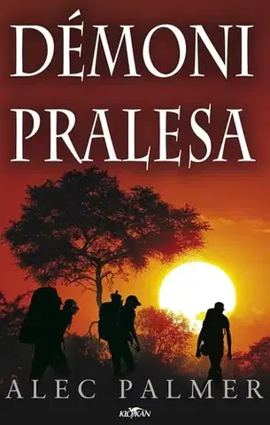 Romantická beletria Démoni pralesa - Alec Palmer