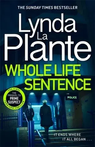 Detektívky, trilery, horory Whole Life Sentence - Lynda La Plante