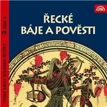 História SUPRAPHON a.s. Řecké báje a pověsti I.-III.