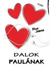 Pre deti a mládež Dalok Paulának - Blue Jeans
