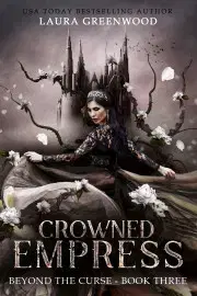 Sci-fi a fantasy Crowned Empress - Greenwood Laura