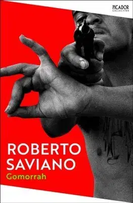 Fejtóny, rozhovory, reportáže Gomorrah - Roberto Saviano