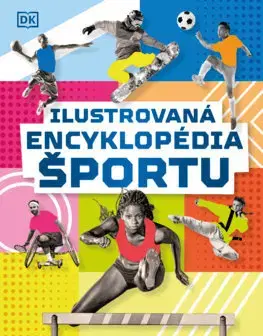 Encyklopédie pre deti a mládež - ostatné Ilustrovaná encyklopédia športu - Kolektív autorov,Ivan Truchlík