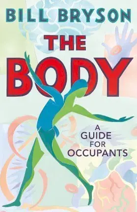 Medicína - ostatné The Body - Bill Bryson