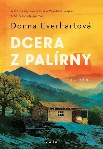 Svetová beletria Dcera z palírny - Donna Everhart,Jakub Volný