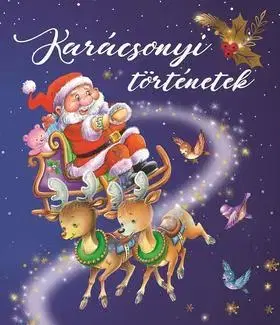 Rozprávky Karácsonyi történetek