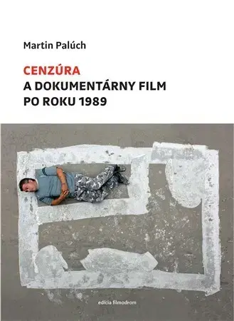 Film - encyklopédie, ročenky Cenzúra - Martin Palúch