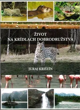 Osobnosti Život na krídlach dobrodružstva - Juraj Krištín