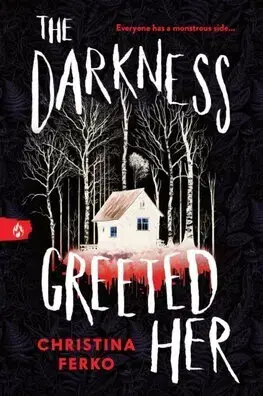 Fantasy, upíri The Darkness Greeted Her - Christina Ferko