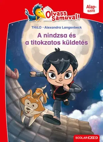 Dobrodružstvo, napätie, western A nindzsa és a titokzatos küldetés - THiLO,Alexandra Langenbeck,Zita Izsó