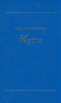 Česká poézia Kytice - Karel Jaromír Erben