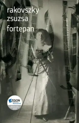 Svetová beletria Fortepan - Zsuzsa Rakovszky