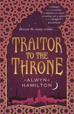 V cudzom jazyku Traitor to the Throne - Alwyn Hamilton