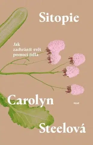 Ekológia, meteorológia, klimatológia Sitopie - Carolyn Steel,Viktórie Hanišová