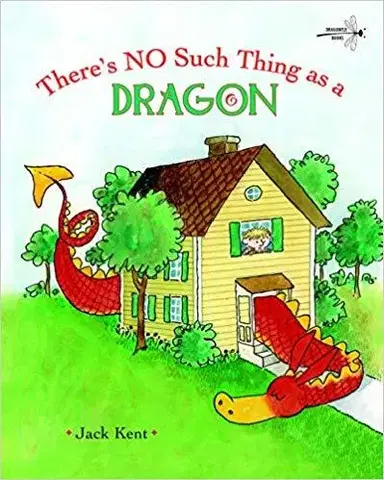 Cudzojazyčná literatúra There's No Such Thing as a Dragon - Jack Kent