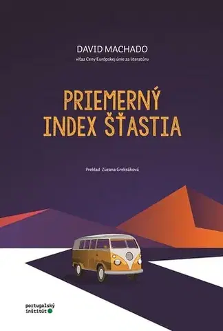 Romantická beletria Priemerný index šťastia - David Machado