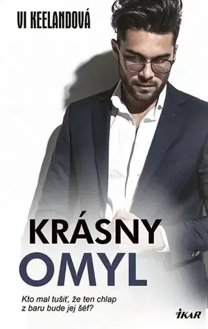 Romantická beletria Krásny omyl - Vi Keelandová