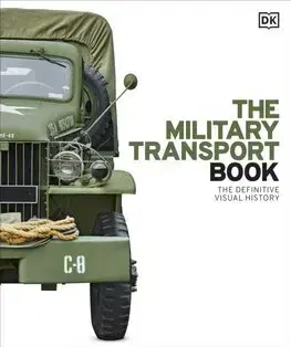 Armáda, zbrane a vojenská technika The Military Transport Book