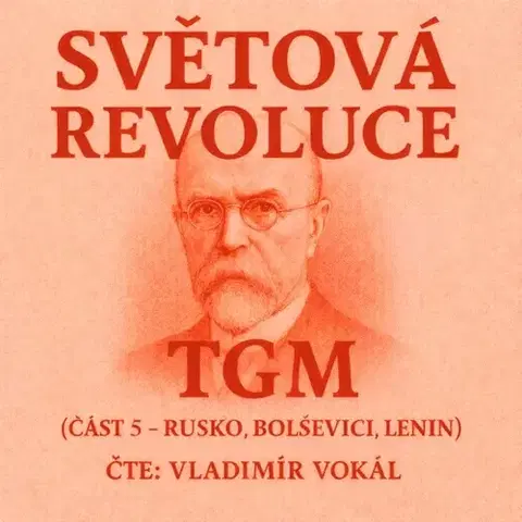 Biografie - ostatné MplusV Světová revoluce – část 5
