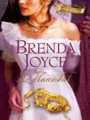 Romantická beletria Álarcosbál - Brenda Joyce