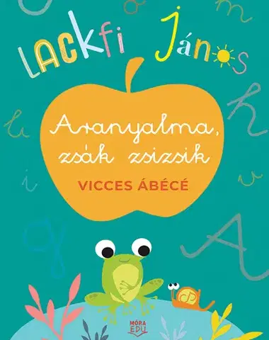 Príprava do školy, pracovné zošity Aranyalma, zsák zsizsik - János Lackfi