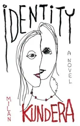 Novely, poviedky, antológie Identity - Milan Kundera