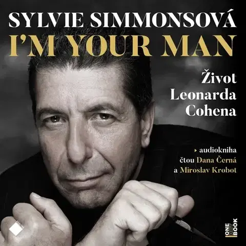 Biografie - ostatné OneHotBook I'm your man: Život Leonarda Cohena