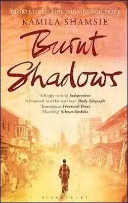 Cudzojazyčná literatúra Burnt Shadows - Kamila Shamsie