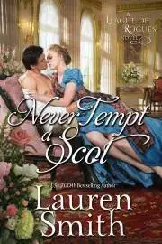 Romantická beletria Never Tempt a Scot - Lauren Smith