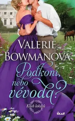 Romantická beletria Klub lokajů 2: Podkoní, nebo vévoda? - Valerie Bowmanová