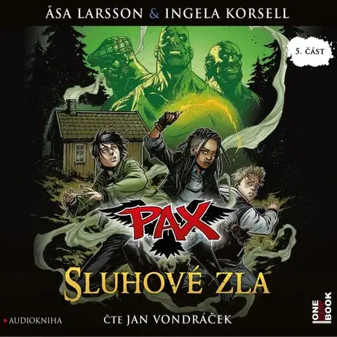 Pre deti a mládež OneHotBook PAX 5: Sluhové zla