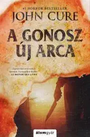 Detektívky, trilery, horory A gonosz új arca - John Cure