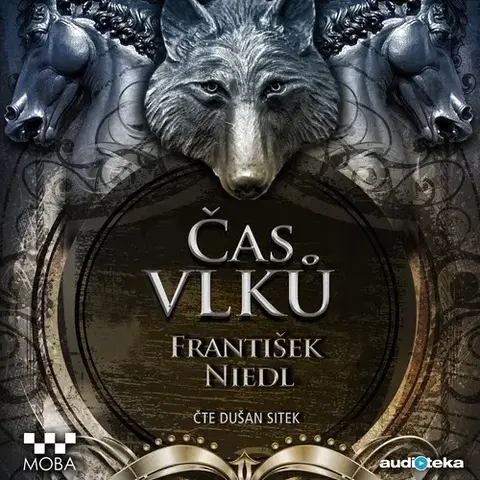 História Bookmedia a Audiotéka a MOBA Čas vlků