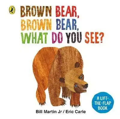 V cudzom jazyku Brown Bear Lift-the-Flap - Martin Bill,Eric Carle