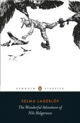 V cudzom jazyku The Wonderful Adventure of Nils Holgersson - Selma Lagerlöfová,Paul Norlen