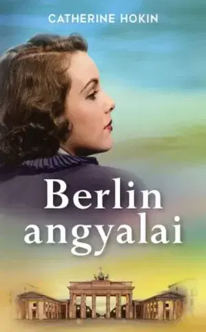 Svetová beletria Berlin angyalai - Catherine Hokin