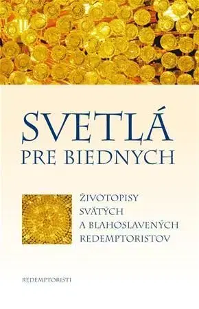 Kresťanstvo Svetlá pre biednych - Boleslaw Slota