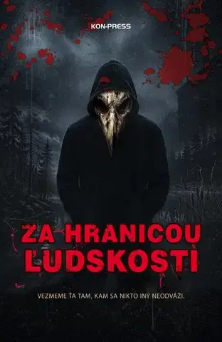 Novely, poviedky, antológie Za hranicou ľudskosti - Kolektív autorov