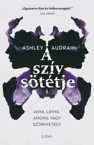 Detektívky, trilery, horory A szív sötétje - Ashley Audrain