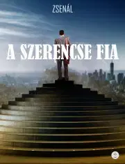Svetová beletria A szerencse fia - Zsenál
