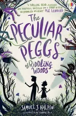 V cudzom jazyku The Peculiar Peggs of Riddling Woods - Samuel J. Halpin,Hannah Peck